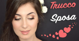 Trucco Sposa per More - Makeup Tutorial